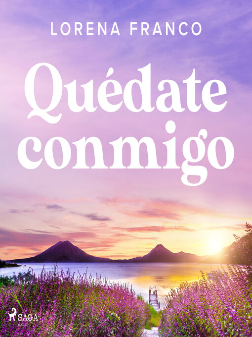 Title details for Quédate conmigo by Lorena Franco Piris - Available